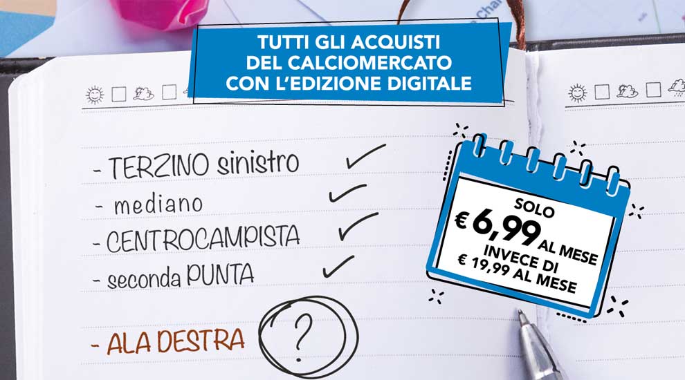 Promozione Edizione Digitale 6,99€ al mese anzichè 19,99€ (durata 3 mesi) - Corriere dello Sport - Stadio